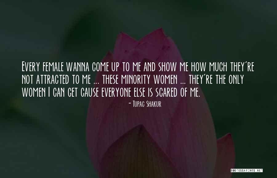 Triebel Lizorkin Quotes By Tupac Shakur