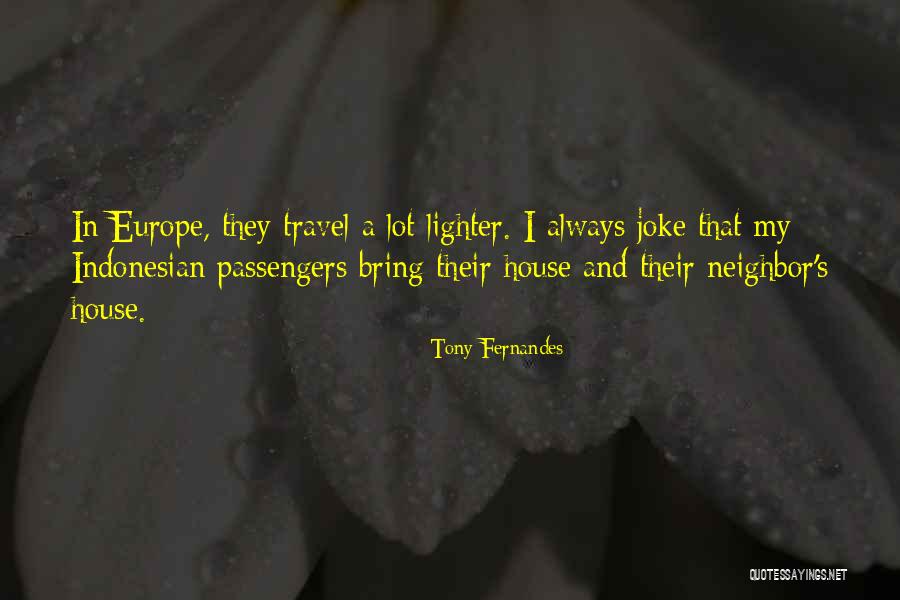 Triebwasser Appraisal Quotes By Tony Fernandes Triebwasser Appraisal Quotes By Tony Fernandes