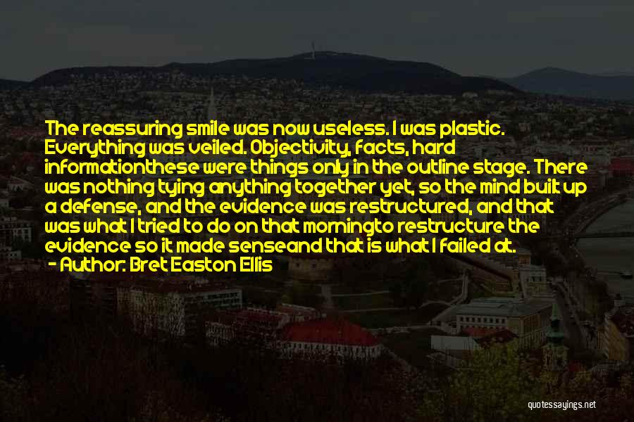 Tried And Failed Quotes By Bret Easton Ellis