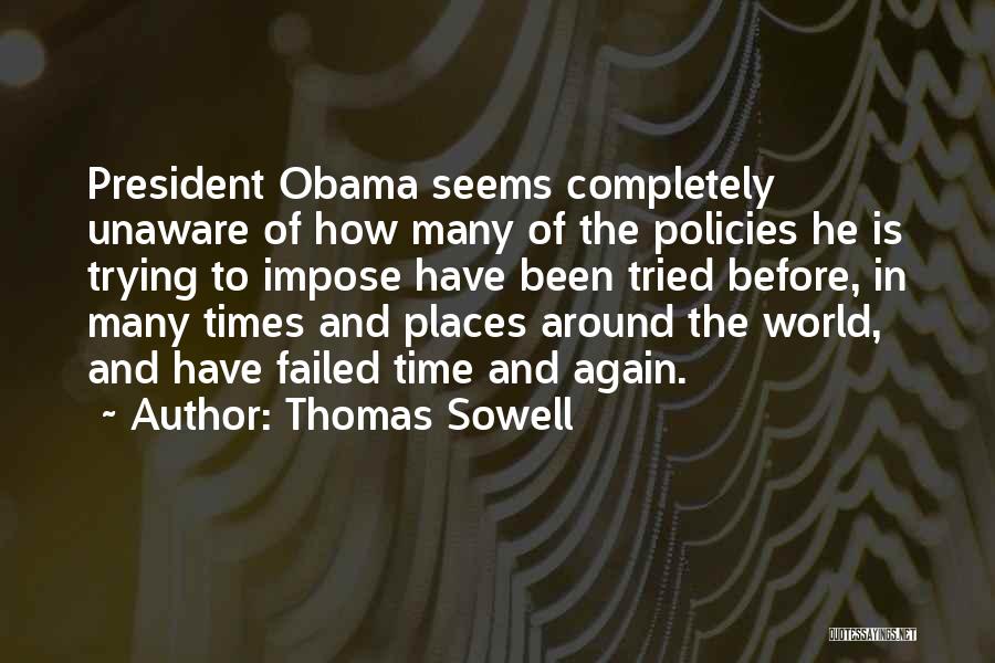 Tried And Failed Quotes By Thomas Sowell