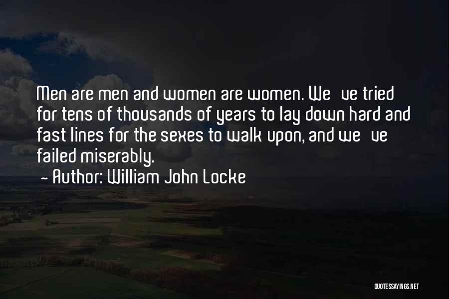 Tried Hard But Failed Quotes By William John Locke