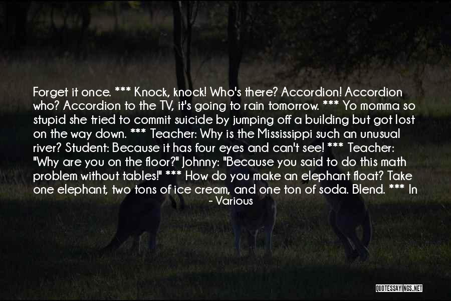 Tried To Forget You Quotes By Various Tried To Forget You Quotes By Various