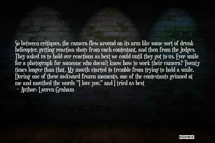 Tried To Love You Quotes By Lauren Graham