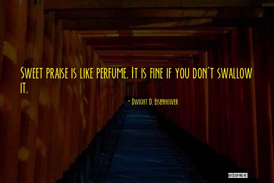 Trietanolamina Quotes By Dwight D. Eisenhower