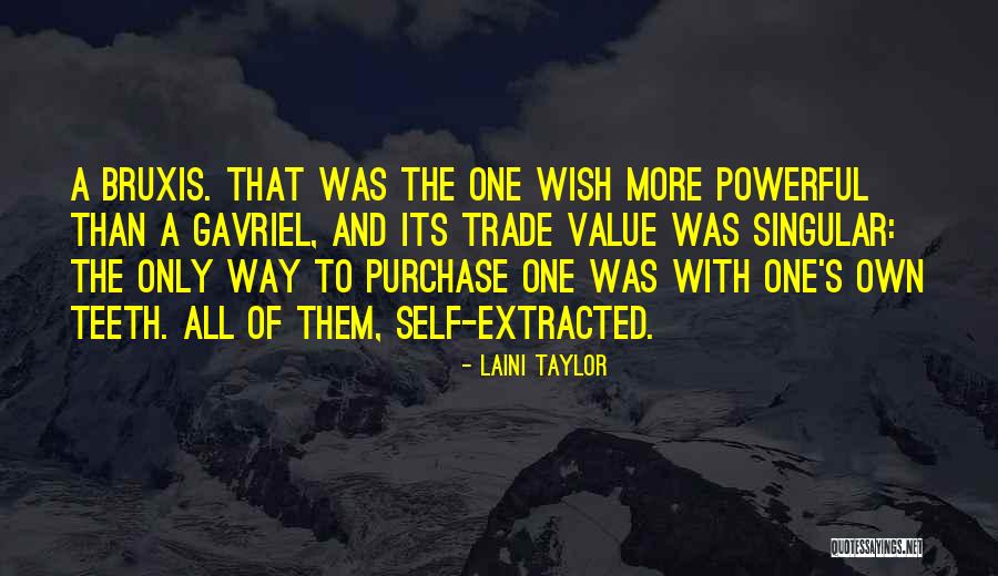 Trifed Quotes By Laini Taylor Trifed Quotes By Laini Taylor