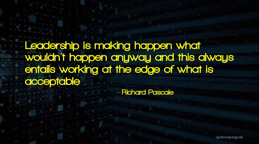 Triflery Quotes By Richard Pascale Triflery Quotes By Richard Pascale