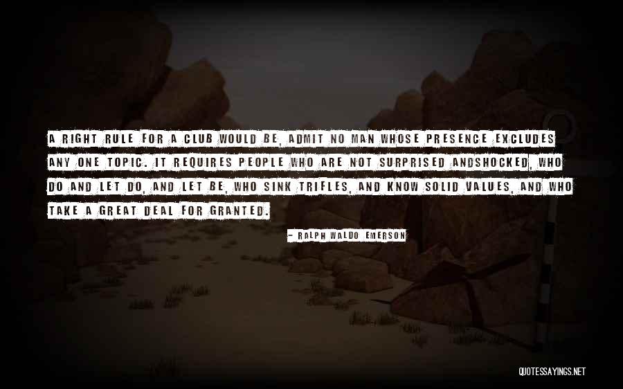 Trifles Man Quotes By Ralph Waldo Emerson Trifles Man Quotes By Ralph Waldo Emerson