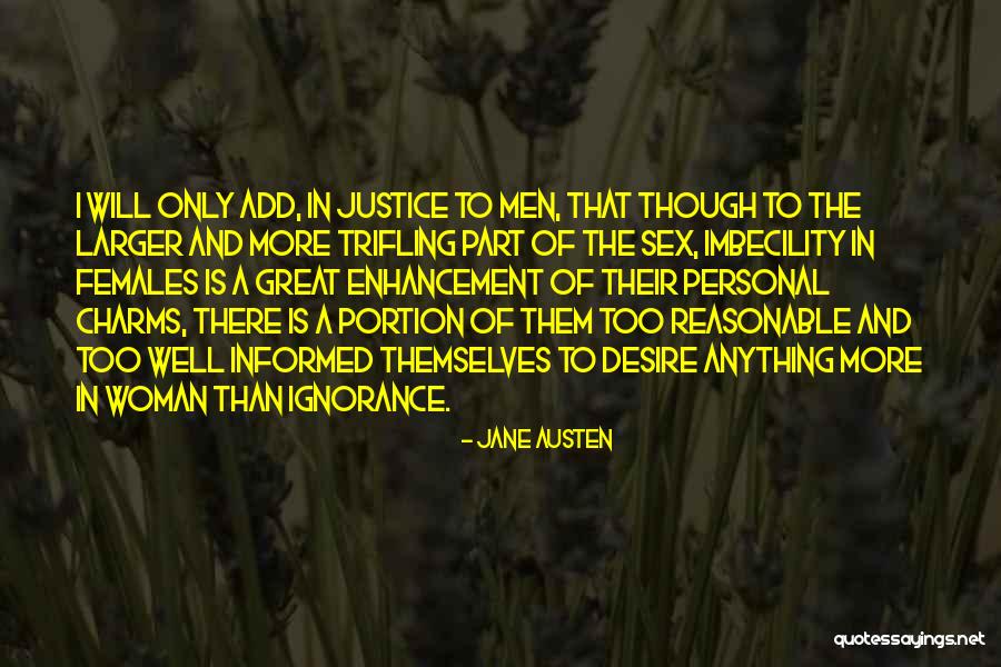 Trifling Females Quotes By Jane Austen