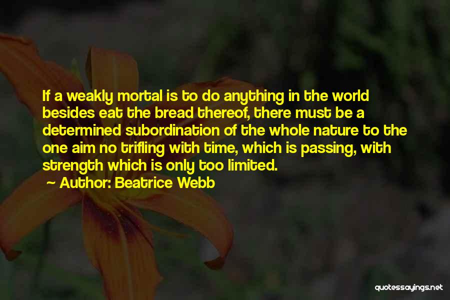 Trifling Quotes By Beatrice Webb