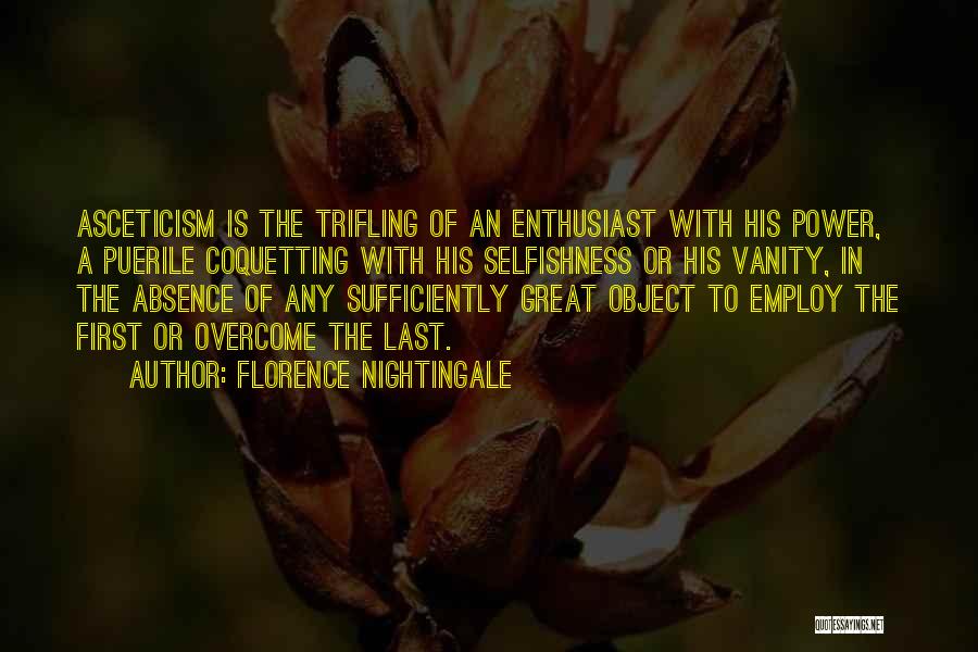 Trifling Quotes By Florence Nightingale