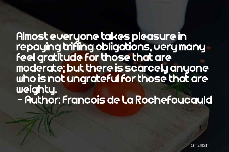 Trifling Quotes By Francois De La Rochefoucauld