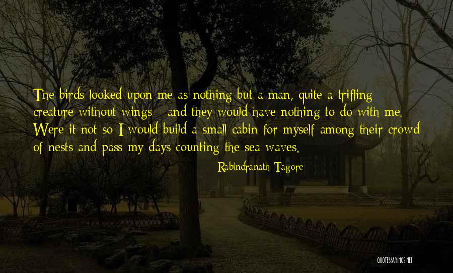 Trifling Quotes By Rabindranath Tagore