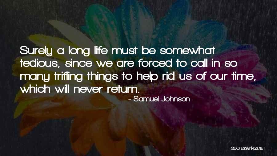 Trifling Quotes By Samuel Johnson