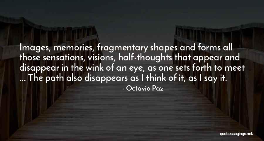 Trifling Woman Quotes By Octavio Paz Trifling Woman Quotes By Octavio Paz