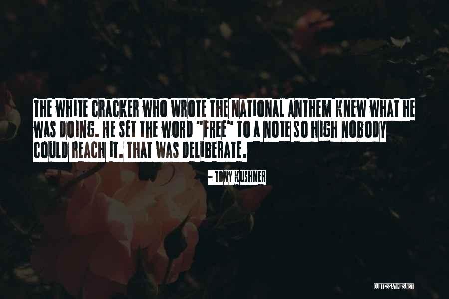 Trifoglio Rosso Quotes By Tony Kushner Trifoglio Rosso Quotes By Tony Kushner