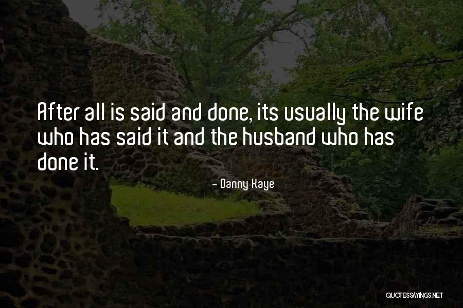 Trigelle Quotes By Danny Kaye Trigelle Quotes By Danny Kaye