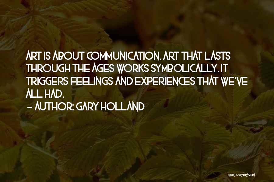 Triggers Best Quotes By Gary Holland