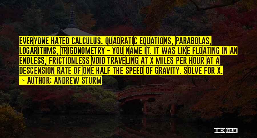 Trigonometry Math Quotes By Andrew Sturm