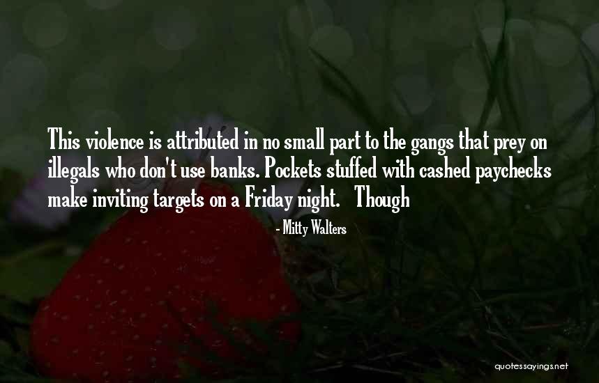 Triinu Hoolma Quotes By Mitty Walters Triinu Hoolma Quotes By Mitty Walters