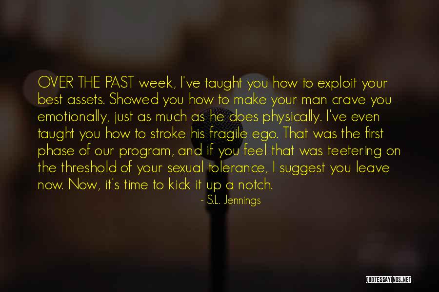 Trikashala Quotes By S.L. Jennings Trikashala Quotes By S.L. Jennings