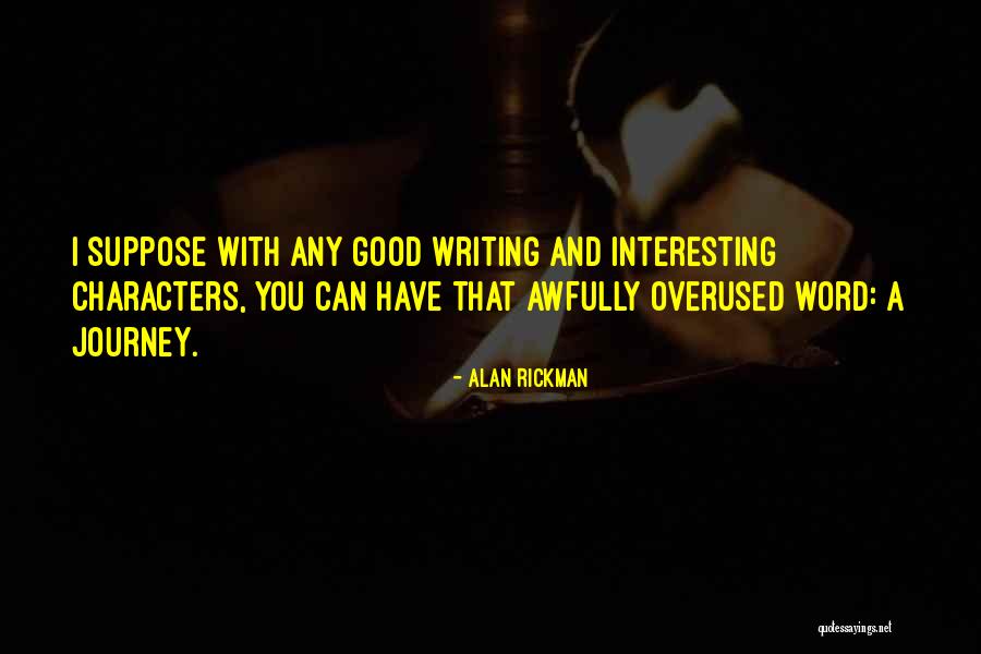 Trike Ark Quotes By Alan Rickman Trike Ark Quotes By Alan Rickman
