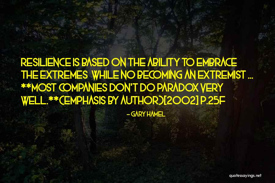 Tril Quotes By Gary Hamel Tril Quotes By Gary Hamel
