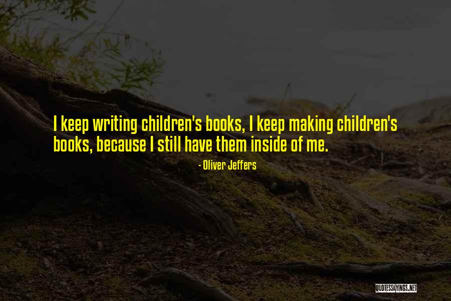 Tril Quotes By Oliver Jeffers Tril Quotes By Oliver Jeffers