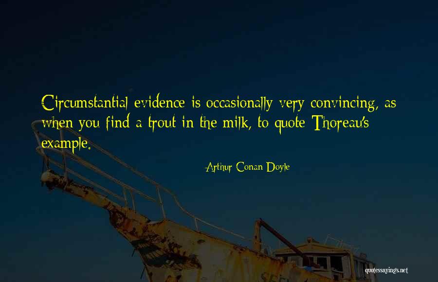 Trilha No Deserto Quotes By Arthur Conan Doyle Trilha No Deserto Quotes By Arthur Conan Doyle