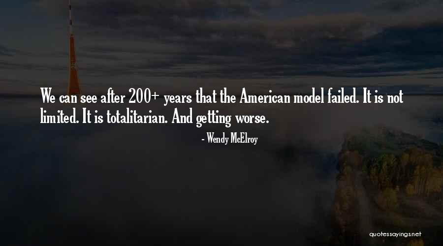 Trilhos Sao Quotes By Wendy McElroy Trilhos Sao Quotes By Wendy McElroy