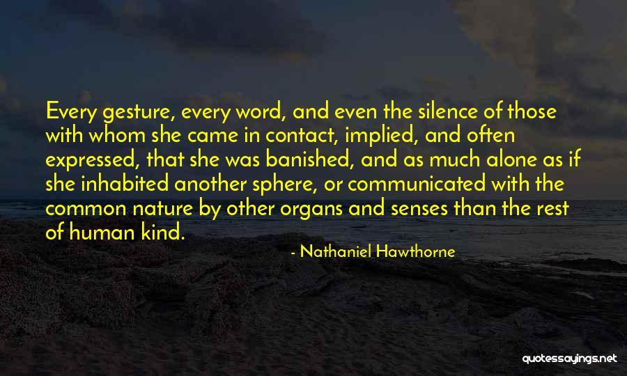 Trilingual Speaker Quotes By Nathaniel Hawthorne Trilingual Speaker Quotes By Nathaniel Hawthorne