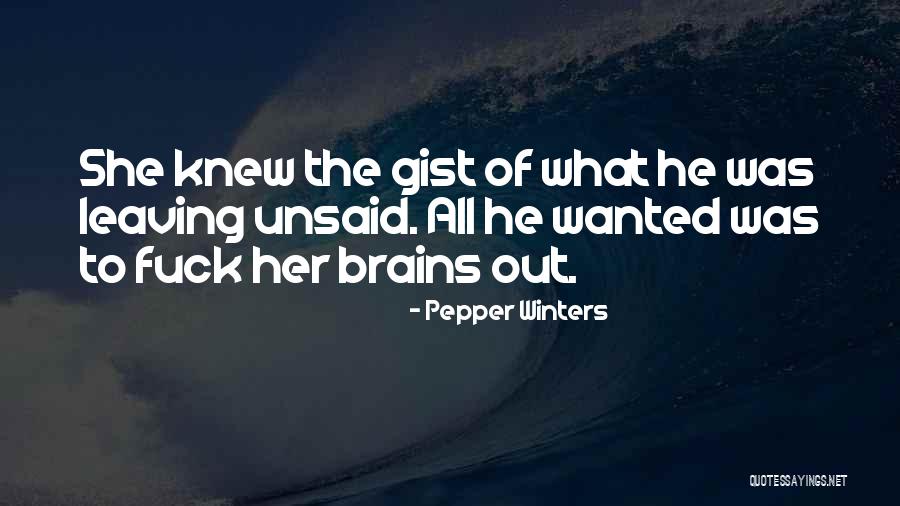 Trilithic Quotes By Pepper Winters Trilithic Quotes By Pepper Winters
