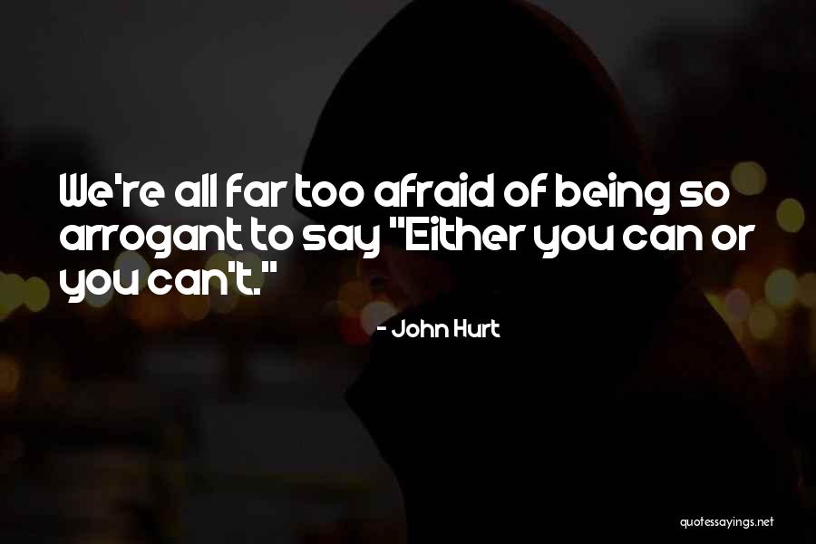 Trillador Quotes By John Hurt Trillador Quotes By John Hurt