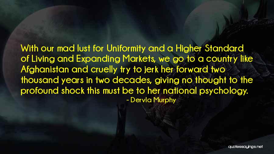 Trillet Steven Quotes By Dervla Murphy Trillet Steven Quotes By Dervla Murphy