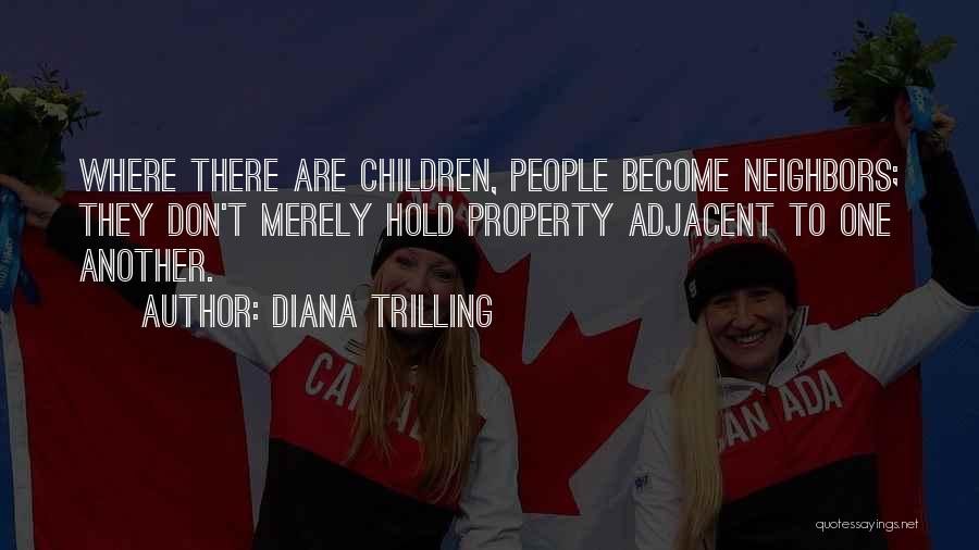 Trilling Quotes By Diana Trilling