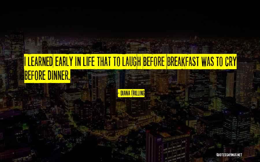 Trilling Quotes By Diana Trilling
