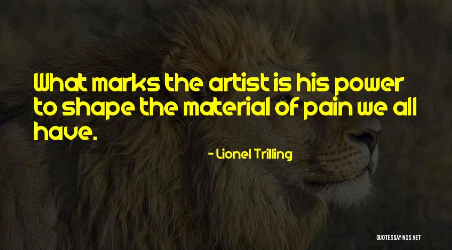 Trilling Quotes By Lionel Trilling