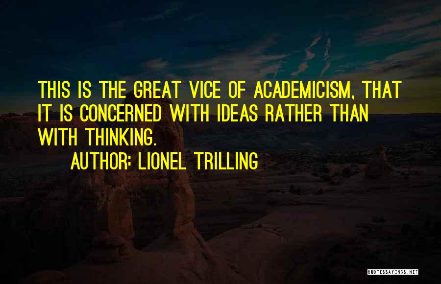 Trilling Quotes By Lionel Trilling