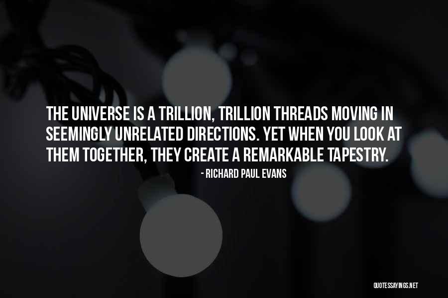 Trillion Quotes By Richard Paul Evans Trillion Quotes By Richard Paul Evans