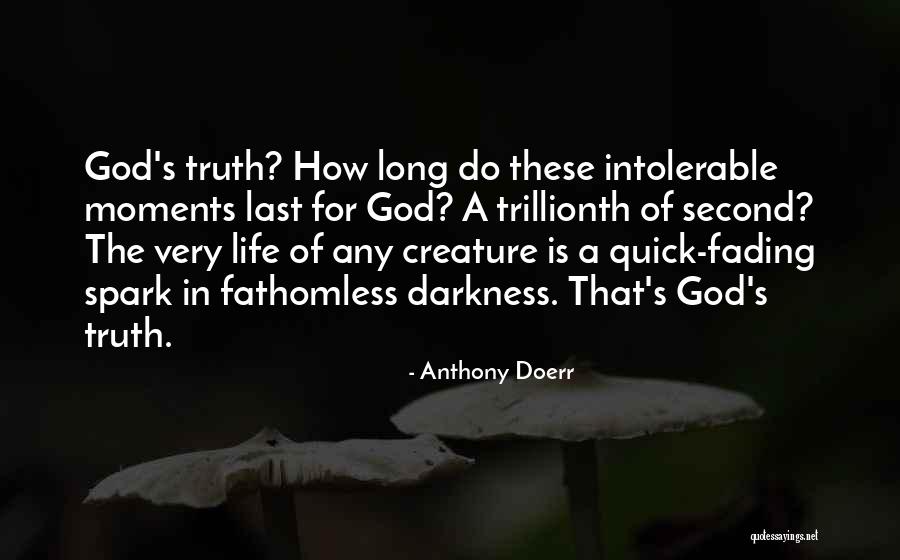 Trillionth Of A Second Quotes By Anthony Doerr Trillionth Of A Second Quotes By Anthony Doerr