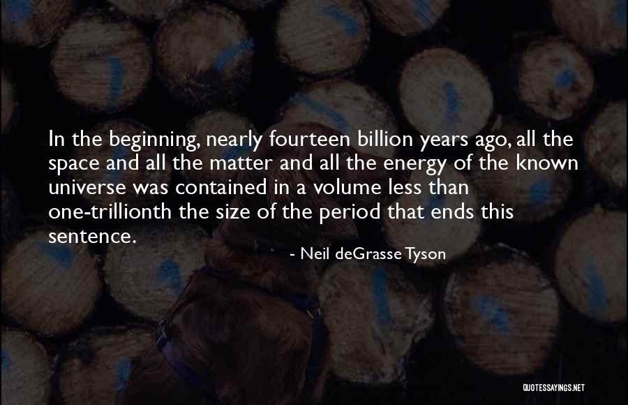 Trillionth Quotes By Neil DeGrasse Tyson Trillionth Quotes By Neil DeGrasse Tyson