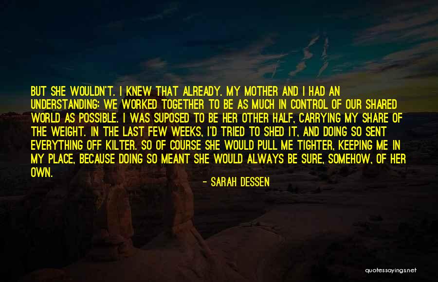 Trillionths Quotes By Sarah Dessen Trillionths Quotes By Sarah Dessen