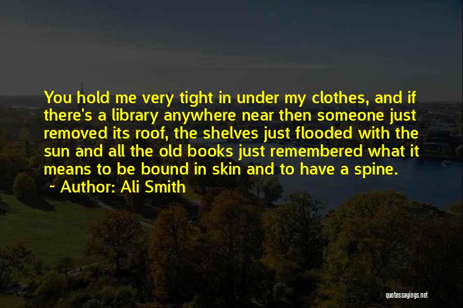 Trilobites Quotes By Ali Smith