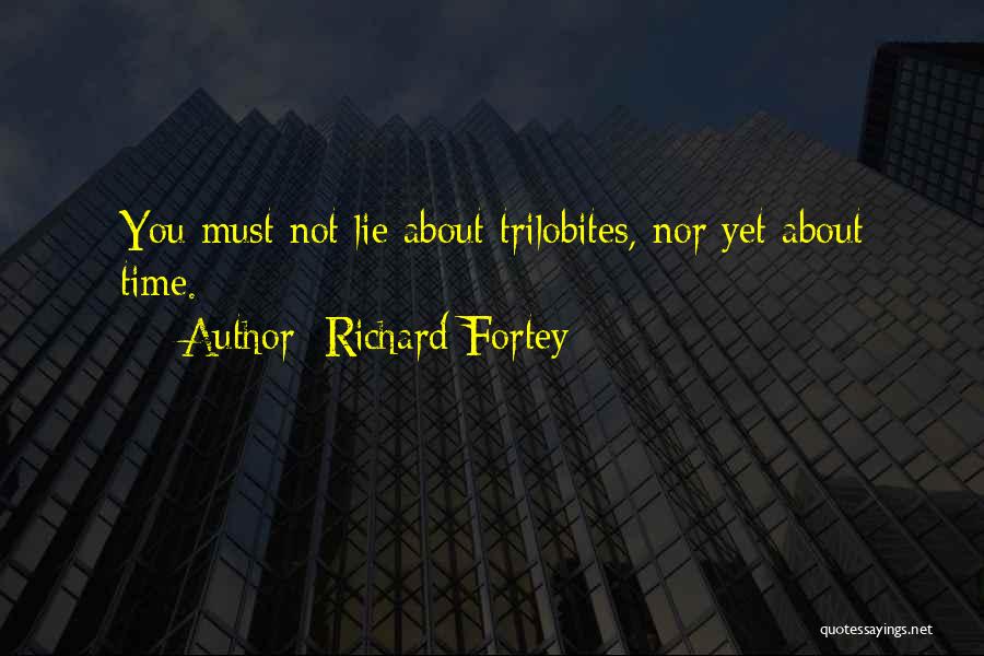 Trilobites Quotes By Richard Fortey