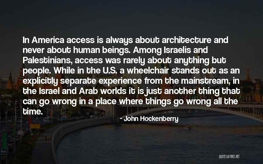 Trilogie Betekenis Quotes By John Hockenberry