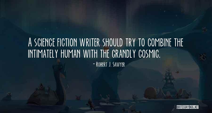 Trilogie Quotes By Robert J. Sawyer Trilogie Quotes By Robert J. Sawyer