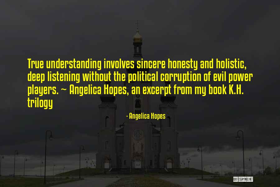 Trilogy Quotes By Angelica Hopes Trilogy Quotes By Angelica Hopes