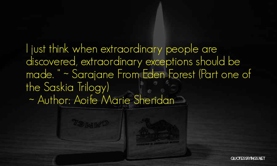 Trilogy Quotes By Aoife Marie Sheridan