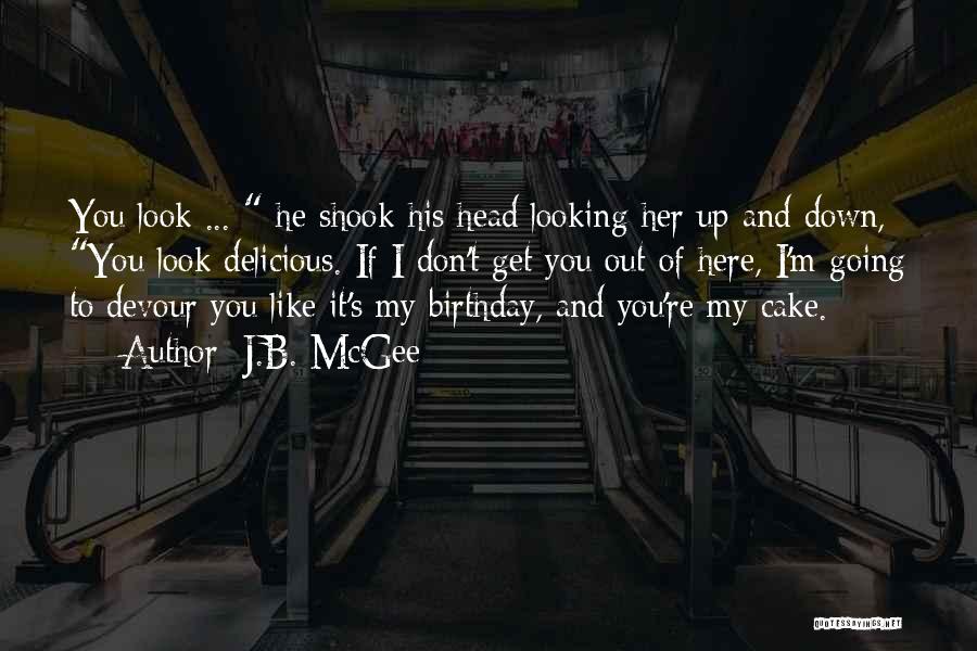Trilogy Quotes By J.B. McGee Trilogy Quotes By J.B. McGee