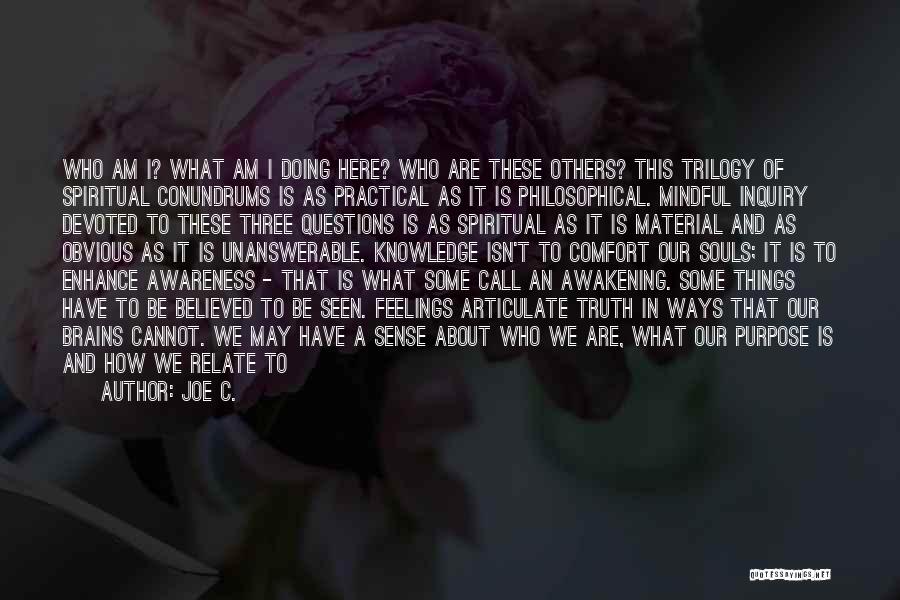 Trilogy Quotes By Joe C. Trilogy Quotes By Joe C.