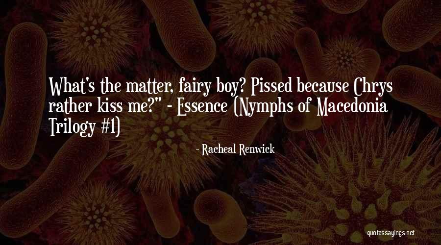 Trilogy Quotes By Racheal Renwick Trilogy Quotes By Racheal Renwick